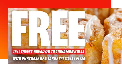 Cicis Pizza Free 16ct Cheesy Bread or 20 Cinnamon Rolls